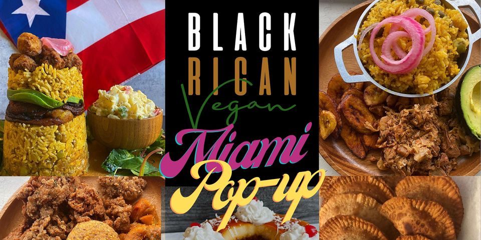 Black Rican Vegan Miami Pop-up