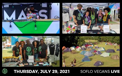 SoFlo Vegans LIVE on July 29, 2021