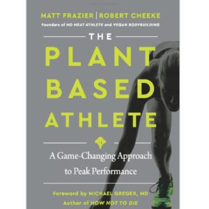 The Plant Based Athlete