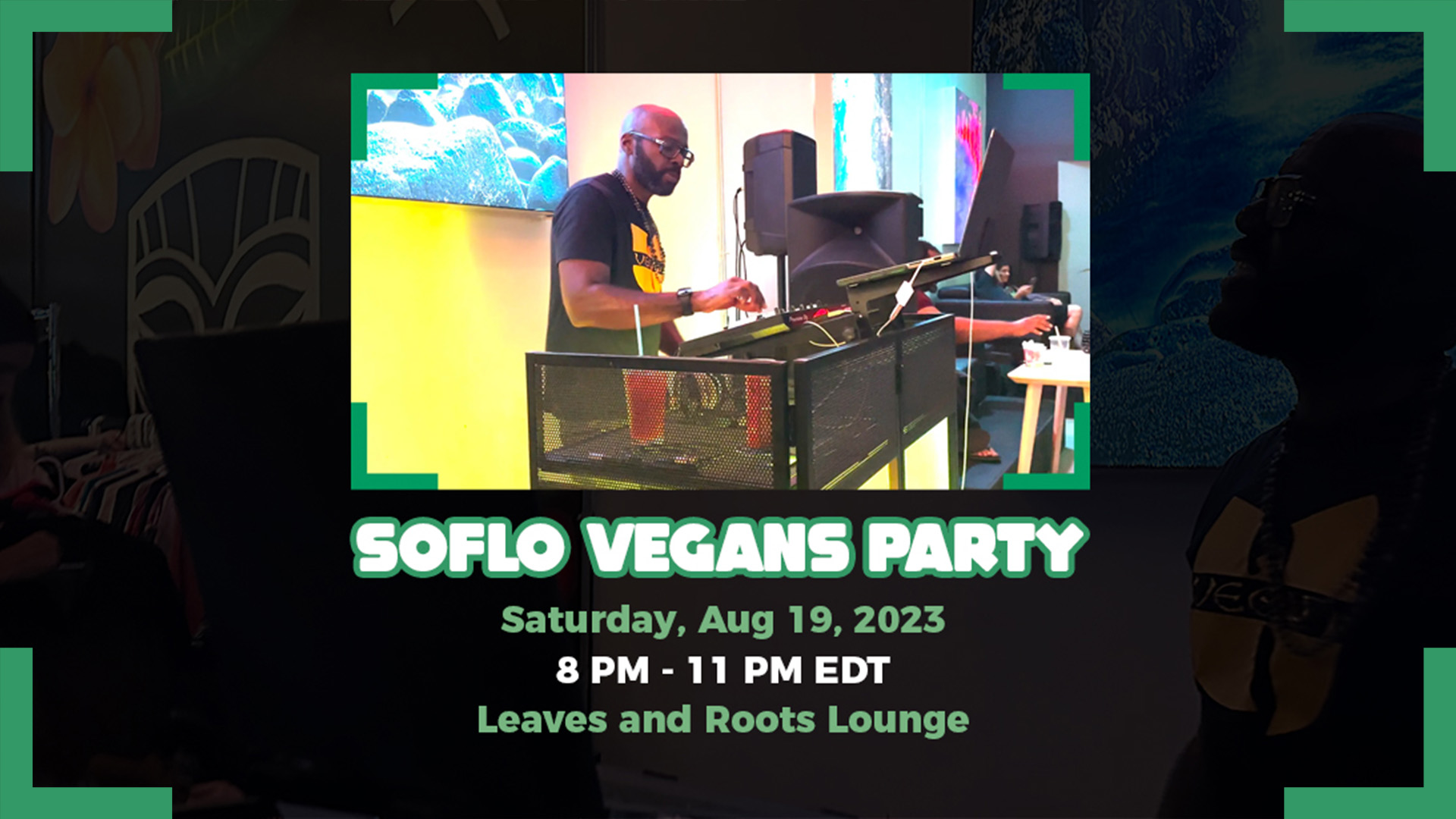 SoFlo Vegans PARTY